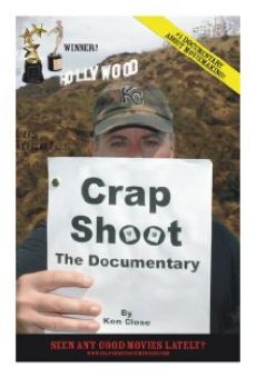 Crap Shoot: The Documentary stream online deutsch