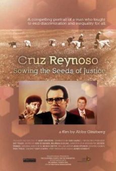 Cruz Reynoso: Sowing the Seeds of Justice en ligne gratuit