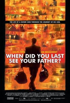 And When Did You Last See Your Father? (aka When Did You Last See Your Father?) en ligne gratuit