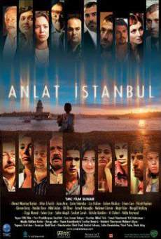 Anlat Istanbul on-line gratuito