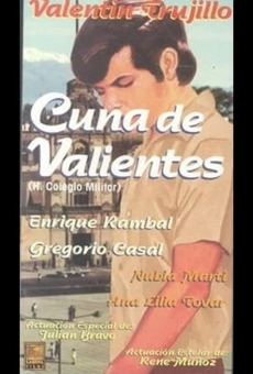 Cuna de valientes (1972) Online - Película Completa en Español - FULLTV