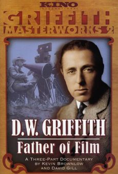 D.W. Griffith: Father of Film online