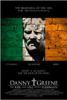 Danny Greene: The Rise and Fall of the Irishman online free