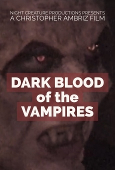 Dark Blood en ligne gratuit