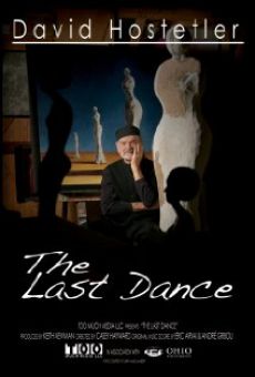 David Hostetler: The Last Dance en ligne gratuit