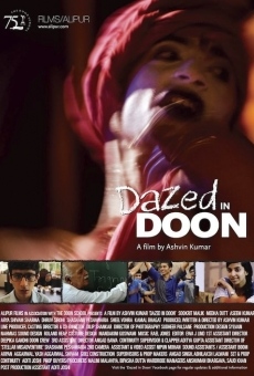 Dazed in Doon online streaming
