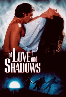 Of Love and Shadows on-line gratuito