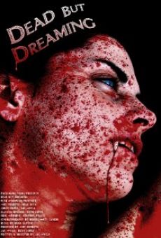 Dead But Dreaming online streaming