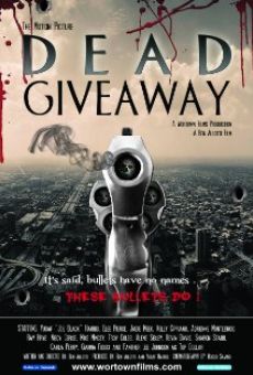 Dead Giveaway: The Motion Picture online free