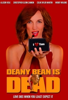 Deany Bean is Dead on-line gratuito