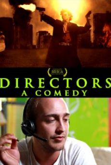 Directors: A Comedy gratis