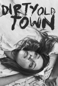 Dirty Old Town en ligne gratuit