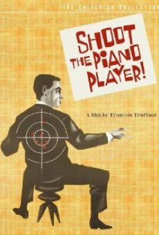 Shoot the Piano Player