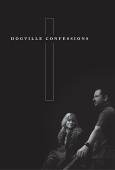 Dogville Confessions online free