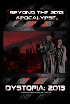 Dystopia: 2013 kostenlos