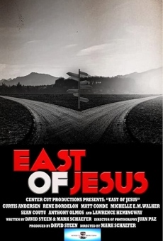 East of Jesus on-line gratuito