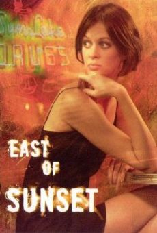 East of Sunset online