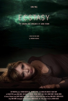 Ecstasy: The Longing and Loneliness of Laura Stearn online kostenlos