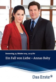 Ein Fall von Liebe - Annas Baby on-line gratuito