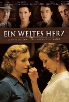Ver película Ein weites Herz - Schicksalsjahre einer deutschen Familie