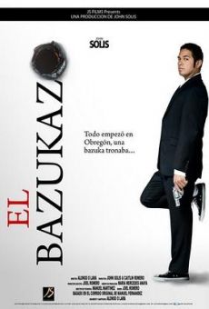 El Bazukazo online free