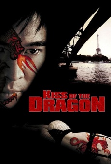 Kiss of the Dragon kostenlos