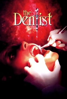The Dentist gratis