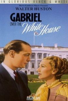 Gabriel Over the White House online free