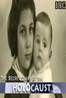 The Secret Diary of the Holocaust online