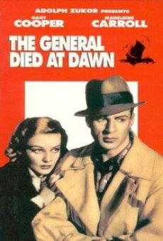 The General Died at Dawn on-line gratuito