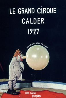 Le Grand cirque Calder, 1927 online