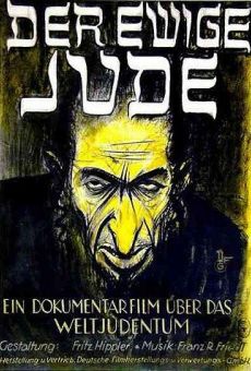 Der ewige Jude. Dokumentarfilm über das Weltjudentum online