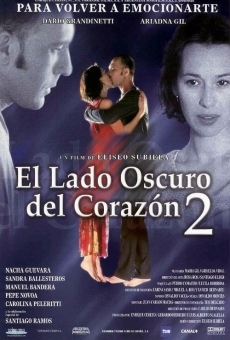 El lado oscuro del corazón 2 (2001) Online - Película Completa en Español - FULLTV