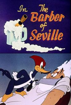 Woody Woodpecker: The Barber of Seville online