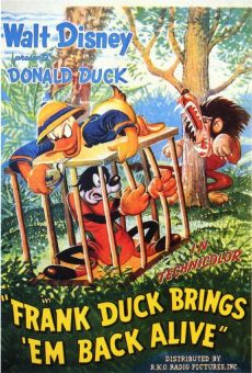 Walt Disney's Donald Duck: Frank Duck Brings 'em Back Alive streaming en ligne gratuit