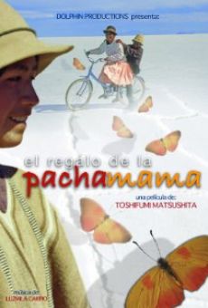 El regalo de la Pachamama online