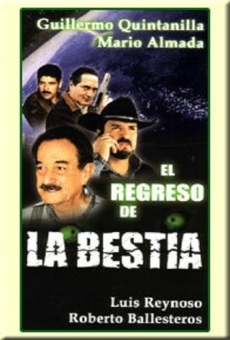 El regreso de la bestia online free