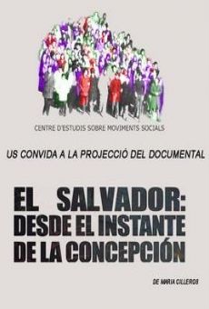 El Salvador: desde el instante de la concepción on-line gratuito