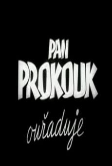Pan Prokouk ouraduje en ligne gratuit