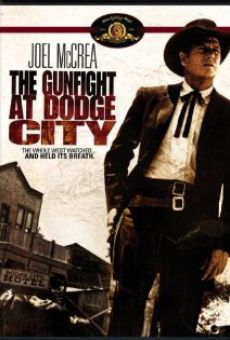 The Gunfight at Dodge City online free