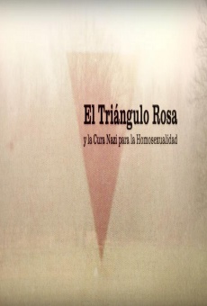 El triángulo rosa y la cura nazi para la homosexualidad, película completa en español
