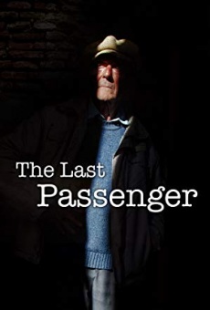 El último pasajero: la verdadera historia kostenlos
