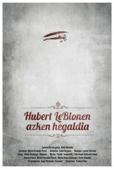 Hubert Le Blonen azken hegaldia (The Last Flight of Hubert Le Blon) online free