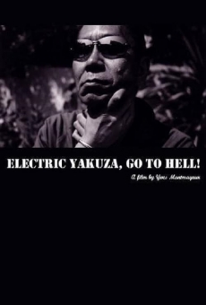 Electric Yakuza, Go to Hell! online kostenlos
