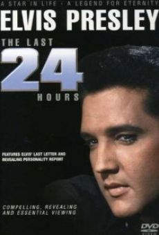 Elvis: The Last 24 Hours online