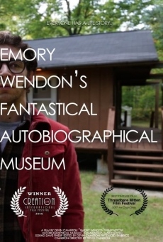 Emory Wendon's Fantastical Autobiographical Museum en ligne gratuit