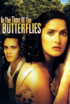 In the Time of the Butterflies online free