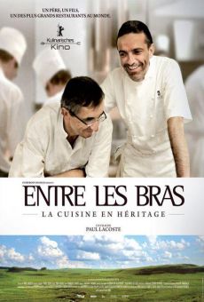 Entre Les Bras - La cuisine en héritage online kostenlos