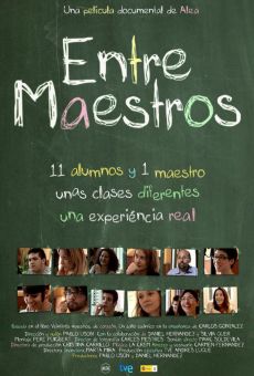 Entre maestros online streaming