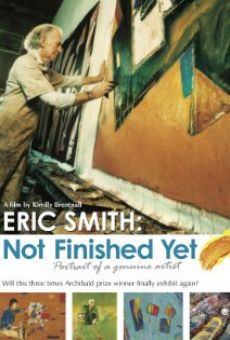Eric Smith: Not Finished Yet - portrait of a genuine artist online
